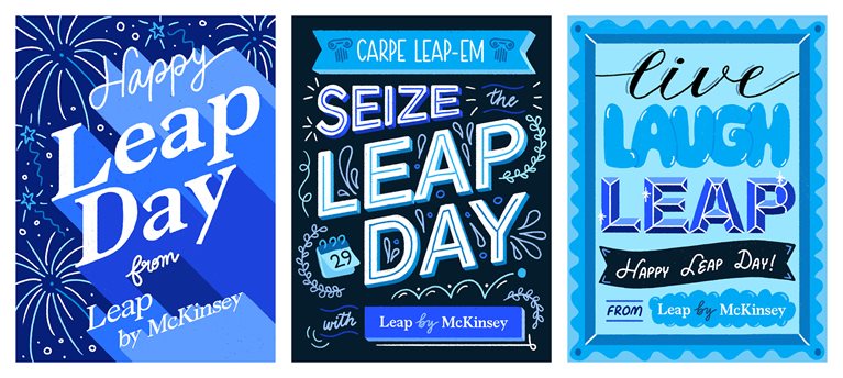 Three vivid posters in shades of blue to mark Leap Day. 