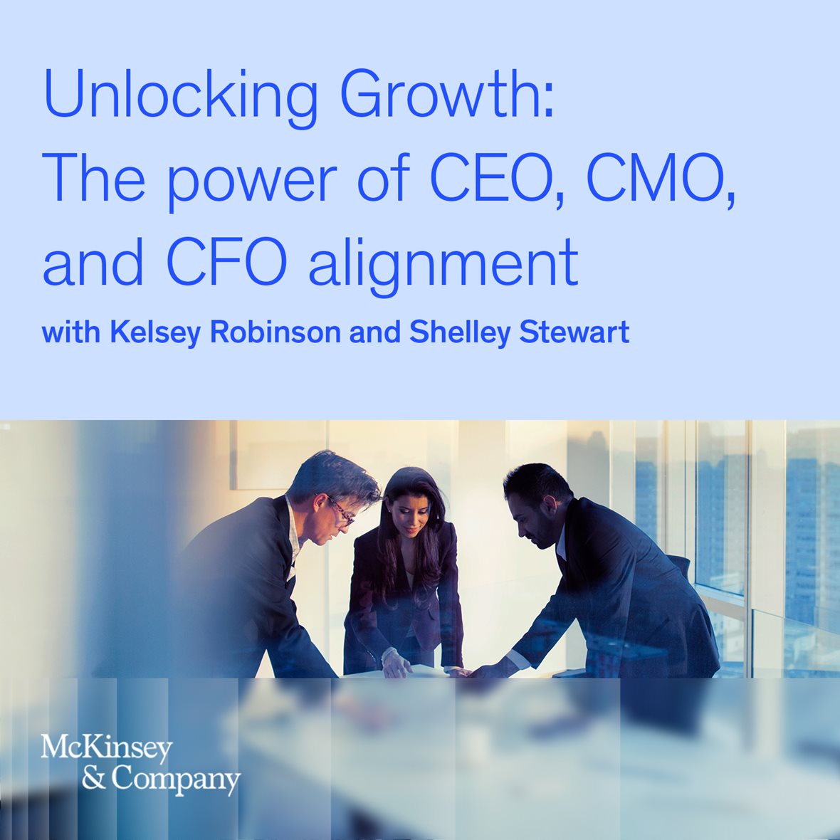Unlocking Growth: The power of CEO, CMO, and CFO alignment